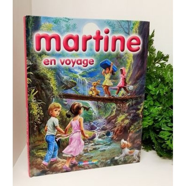 Martine en voyage livre 159 pages, édition 2004